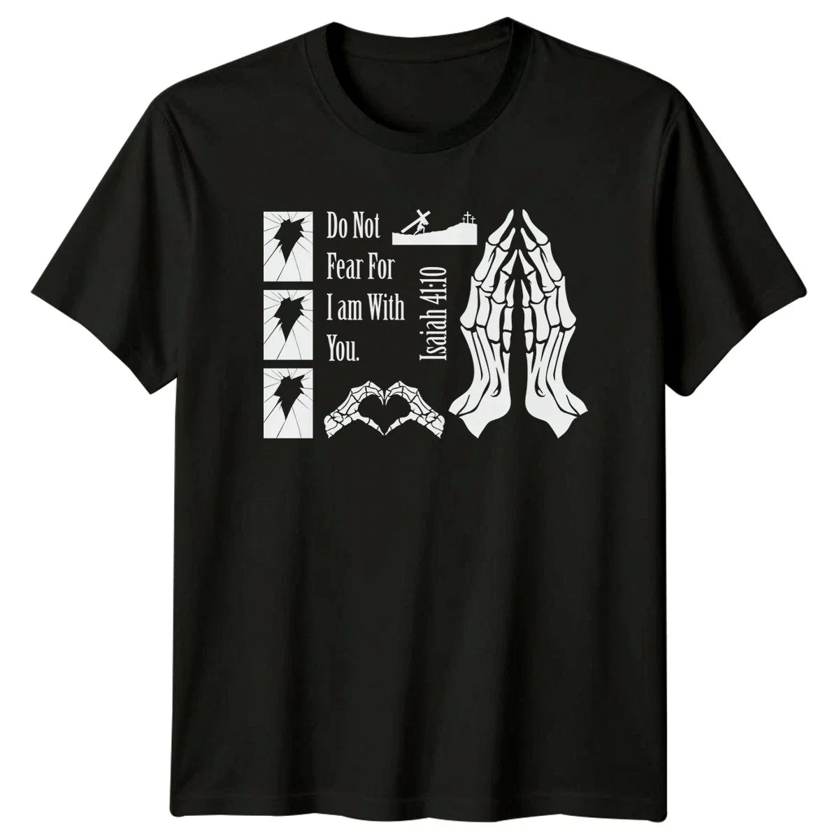 Do Not Fear For I T-Shirt Bible Verse Christian 2026 Birthday Gift Unisex T-shirt, Sweatshirt, Hoodie, Long Sleeve Tee - T-Shirt, Sweatshirt, Hoodie