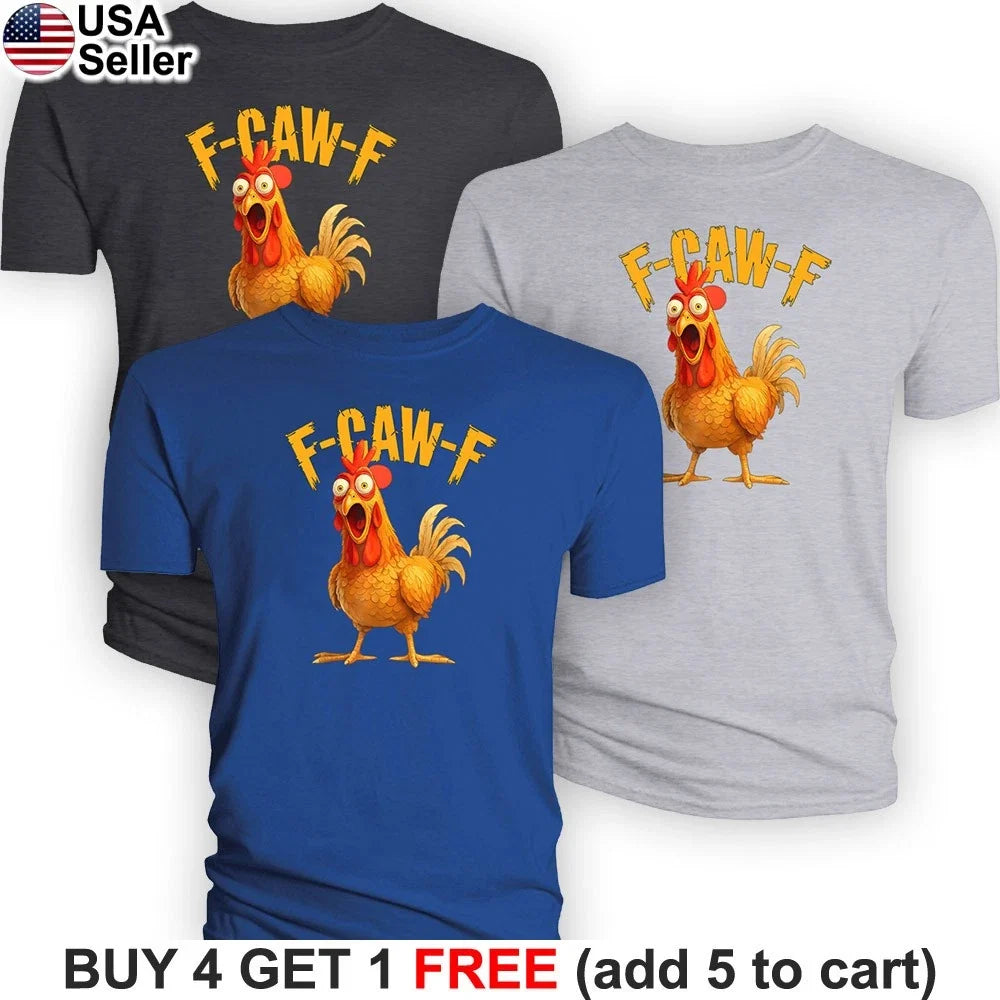 FCawF T-Shirt F-Caw-F Off Funny Chicken Humor Hen Rooster Animal BHU01 Unisex T-shirt, Sweatshirt, Hoodie, Long Sleeve Tee - T-Shirt, Sweatshirt, Hoodie