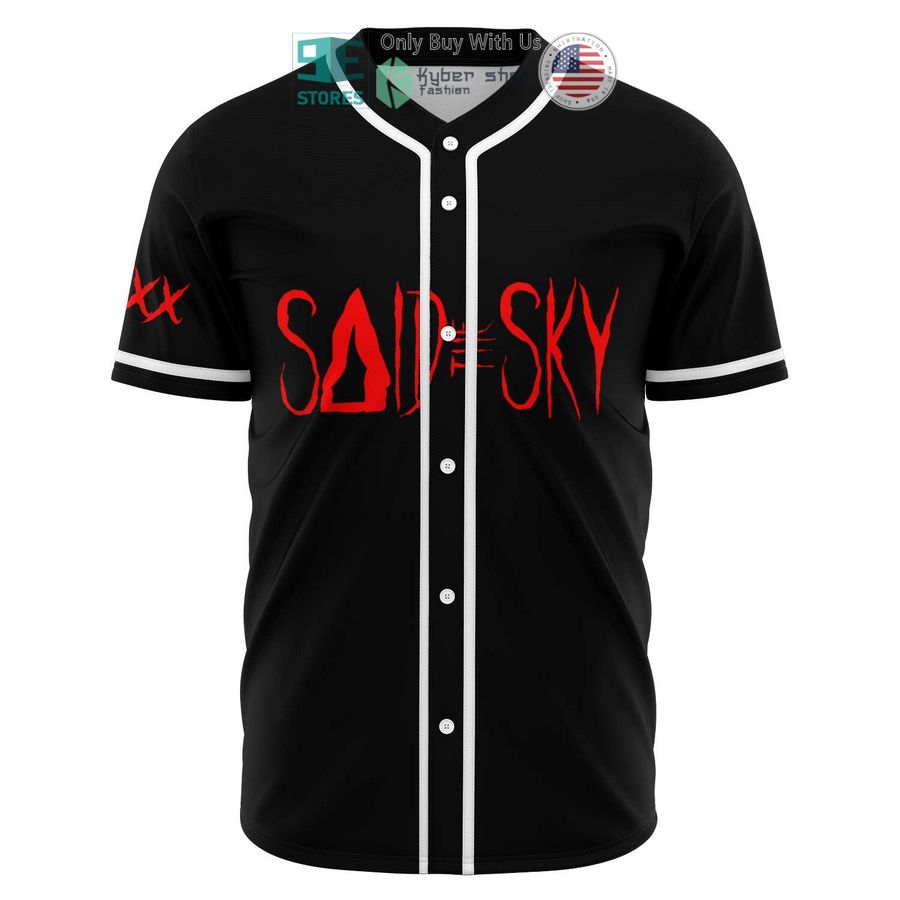 BEST Said The Sky You'll Cry Too Baseball Jersey Unisex T-shirt, Sweatshirt, Hoodie, Long Sleeve Tee - T-Shirt, Sweatshirt, Hoodie