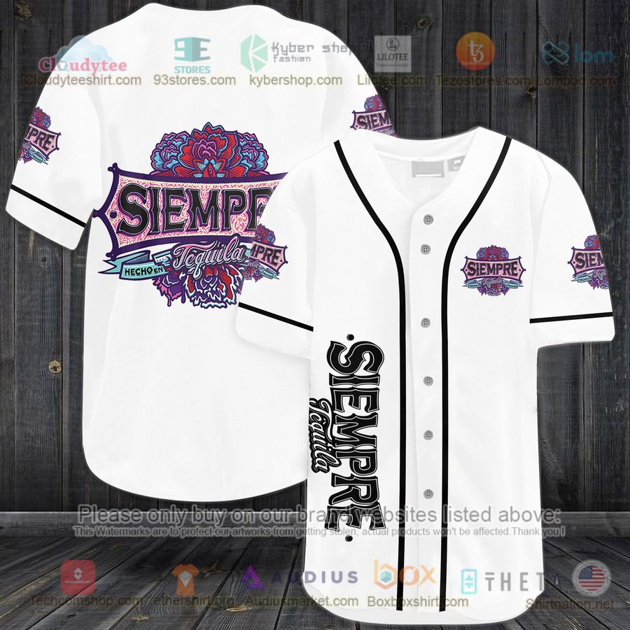 HOT Siempre Tequila Baseball Jersey Shirt Unisex T-shirt, Sweatshirt, Hoodie, Long Sleeve Tee - T-Shirt, Sweatshirt, Hoodie