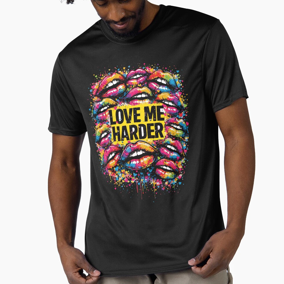 Love Me Harder Graffiti Lips Bold Romantic Design by Dejbar Unisex T-shirt, Sweatshirt, Hoodie, Long Sleeve Tee - T-Shirt, Sweatshirt, Hoodie