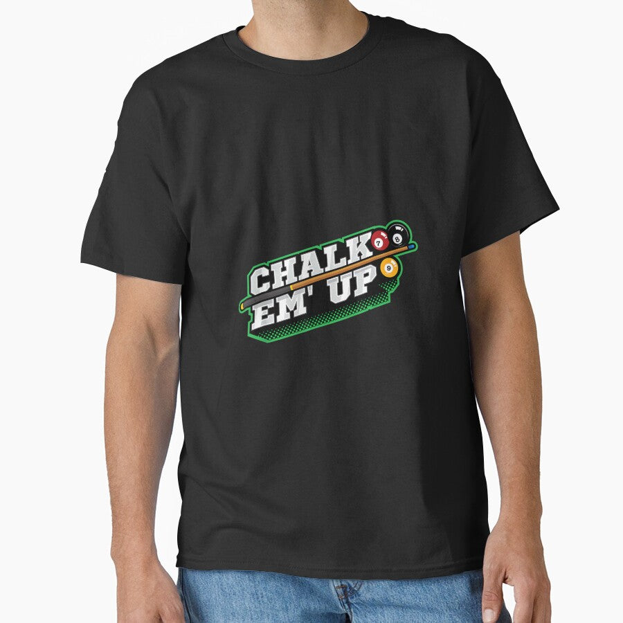 Chalk EM Up Pool League by JoyJRamos Unisex T-shirt, Sweatshirt, Hoodie, Long Sleeve Tee - T-Shirt, Sweatshirt, Hoodie