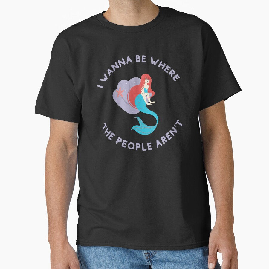 Where the People Aren't by Caring Hearts Unisex T-shirt, Sweatshirt, Hoodie, Long Sleeve Tee - T-Shirt, Sweatshirt, Hoodie