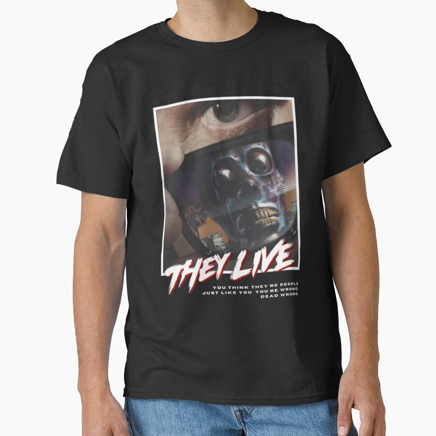 They Live (Basic) by TomoyaSukusi Unisex T-shirt, Sweatshirt, Hoodie, Long Sleeve Tee - T-Shirt, Sweatshirt, Hoodie