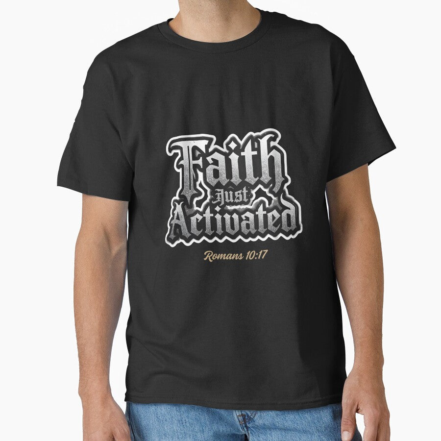 Faith Activated Tee  Inspirational Christian Shirt for Bold Faith Lifestyle by pngfaithstudio - T-Shirt, Sweatshirt, Hoodie