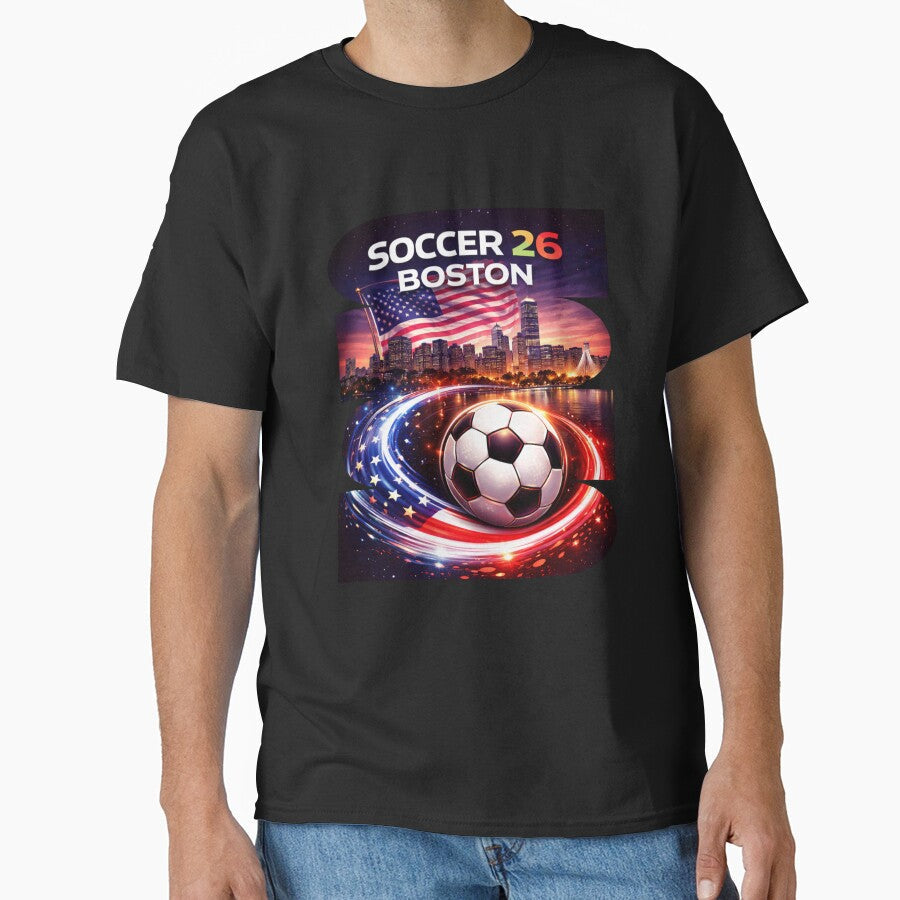 Boston Soccer 2026 Shirt, Soccer 26 Boston MA Fan Tee, Boston Massachusetts Soccer Graphic by MK-Charlie - T-Shirt, Sweatshirt, Hoodie