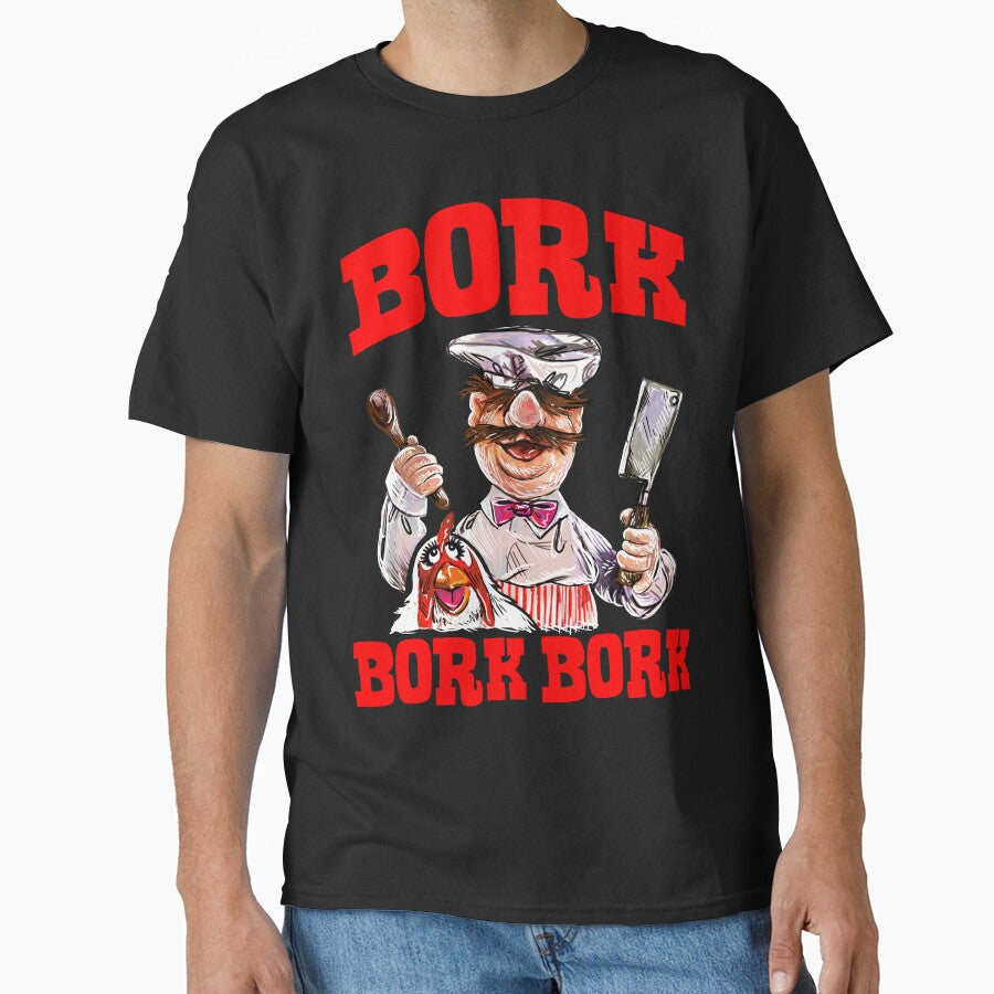 The Swedish Chef- Bork Bork Bork by WhatWhatDesigns Unisex T-shirt, Sweatshirt, Hoodie, Long Sleeve Tee - T-Shirt, Sweatshirt, Hoodie