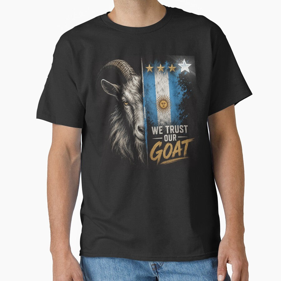 We Trust Our GOAT Argentina Fan Shirt by VizoArt-Studio Unisex T-shirt, Sweatshirt, Hoodie, Long Sleeve Tee - T-Shirt, Sweatshirt, Hoodie