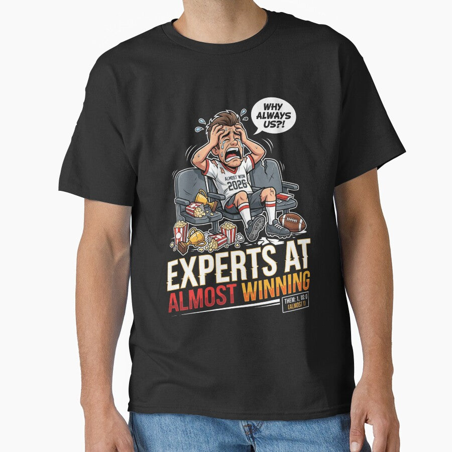 Experts at Almost Winning by PatternGallery Unisex T-shirt, Sweatshirt, Hoodie, Long Sleeve Tee - T-Shirt, Sweatshirt, Hoodie