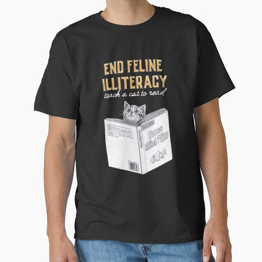 "End Feline Illiteracy. Teach a Cat to Read." by artichokes Unisex T-shirt, Sweatshirt, Hoodie, Long Sleeve Tee - T-Shirt, Sweatshirt, Hoodie