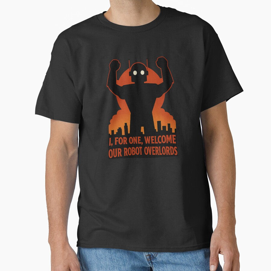 Welcome Robot Overlords Retro Sci Fi AI Humor by The Junto Shop Unisex T-shirt, Sweatshirt, Hoodie, Long Sleeve Tee - T-Shirt, Sweatshirt, Hoodie