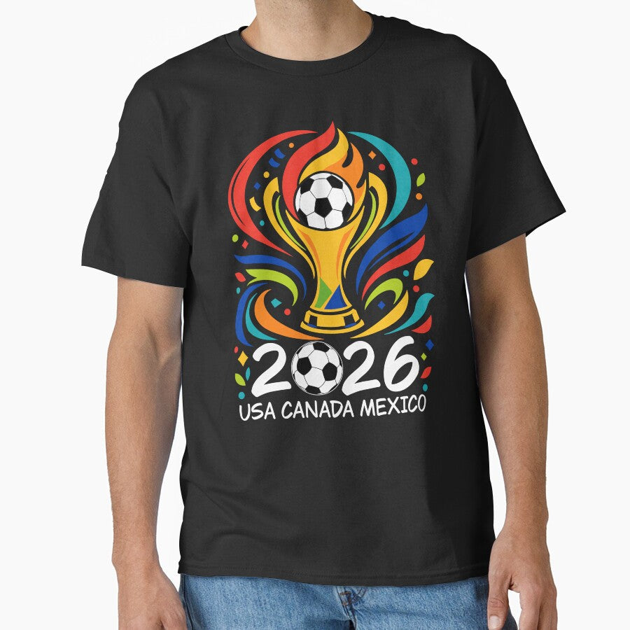 World Soccer Tournament 2026 USA Canada Mexico Football Fan Pride by FreshVibe Prints Unisex T-shirt, Sweatshirt, Hoodie, Long Sleeve Tee - T-Shirt, Sweatshirt, Hoodie