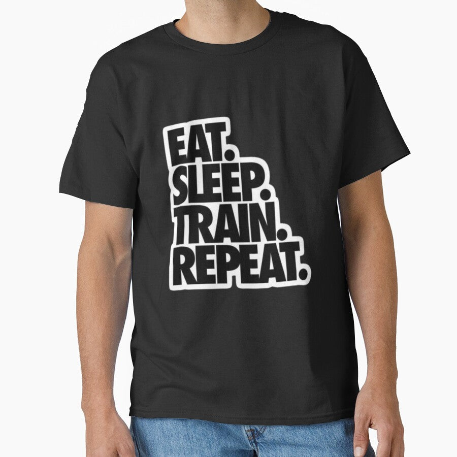 Eat Sleep Train Repeat by Harshal-Studio Unisex T-shirt, Sweatshirt, Hoodie, Long Sleeve Tee - T-Shirt, Sweatshirt, Hoodie