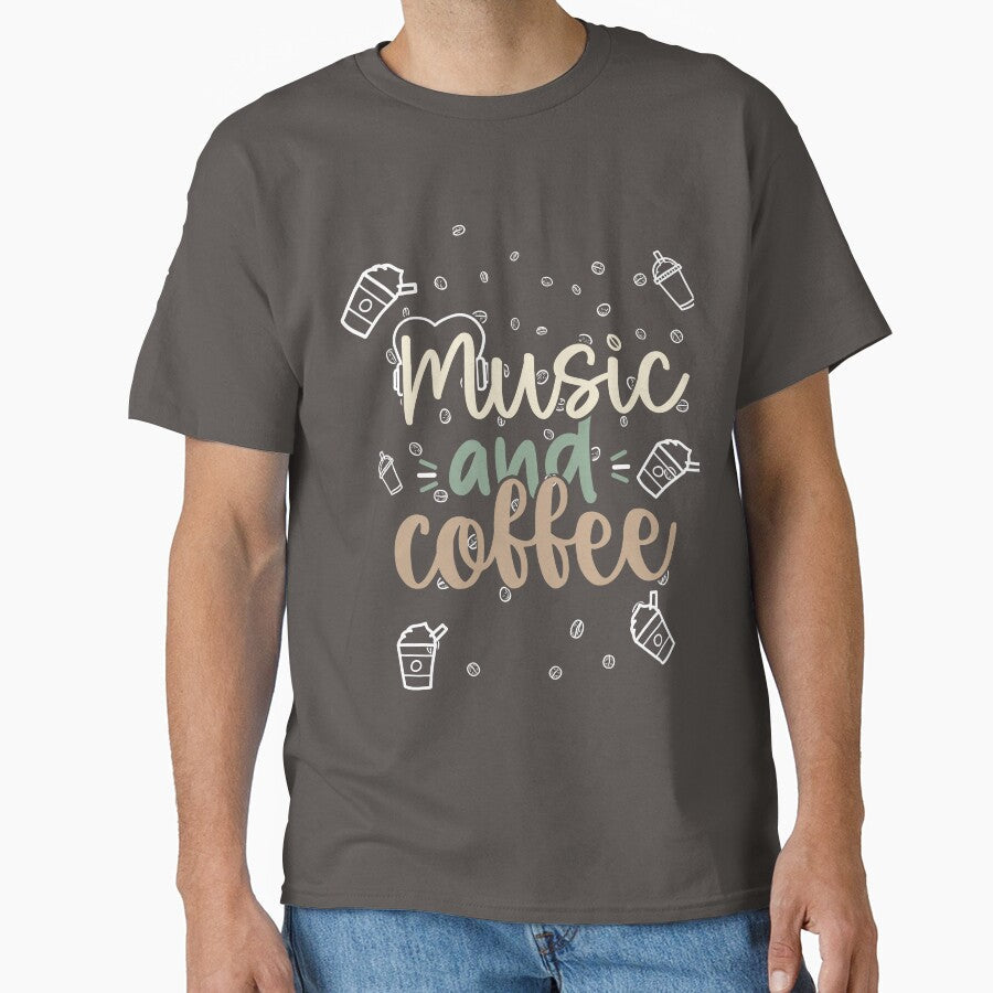 Music and Coffee T-Shirt  Aesthetic Chill Lifestyle Tee by PixelCraftBD Unisex T-shirt, Sweatshirt, Hoodie, Long Sleeve Tee - T-Shirt, Sweatshirt, Hoodie