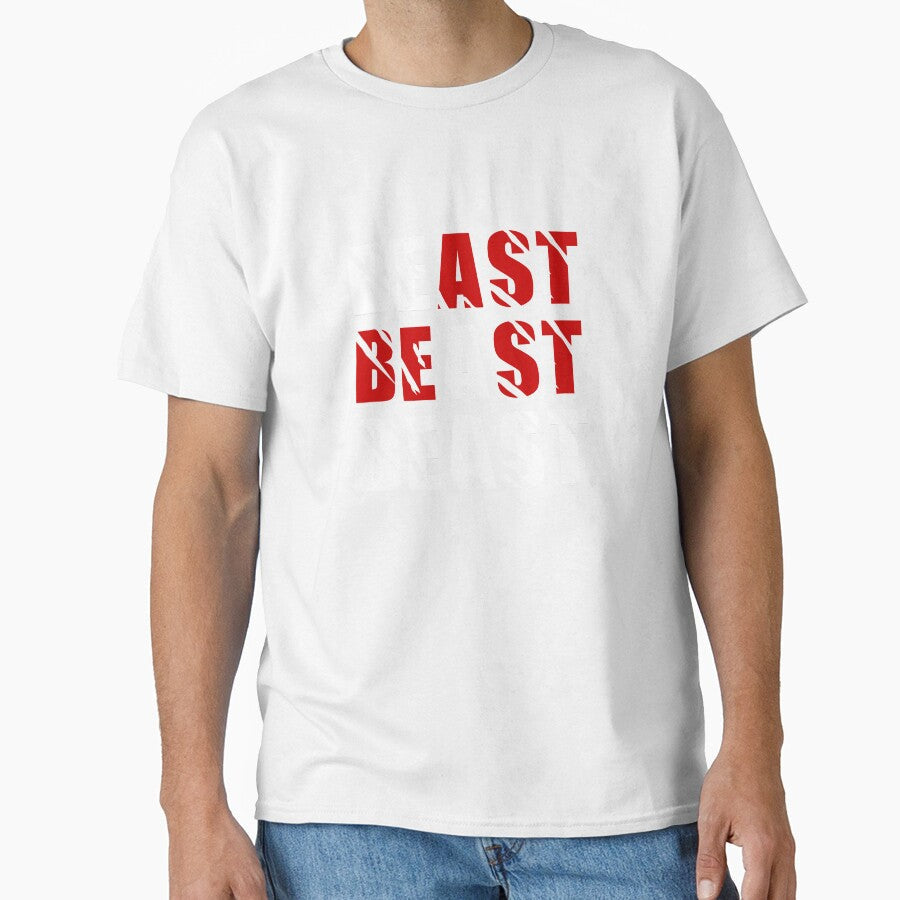 Be A Beast by overstyle Unisex T-shirt, Sweatshirt, Hoodie, Long Sleeve Tee - T-Shirt, Sweatshirt, Hoodie