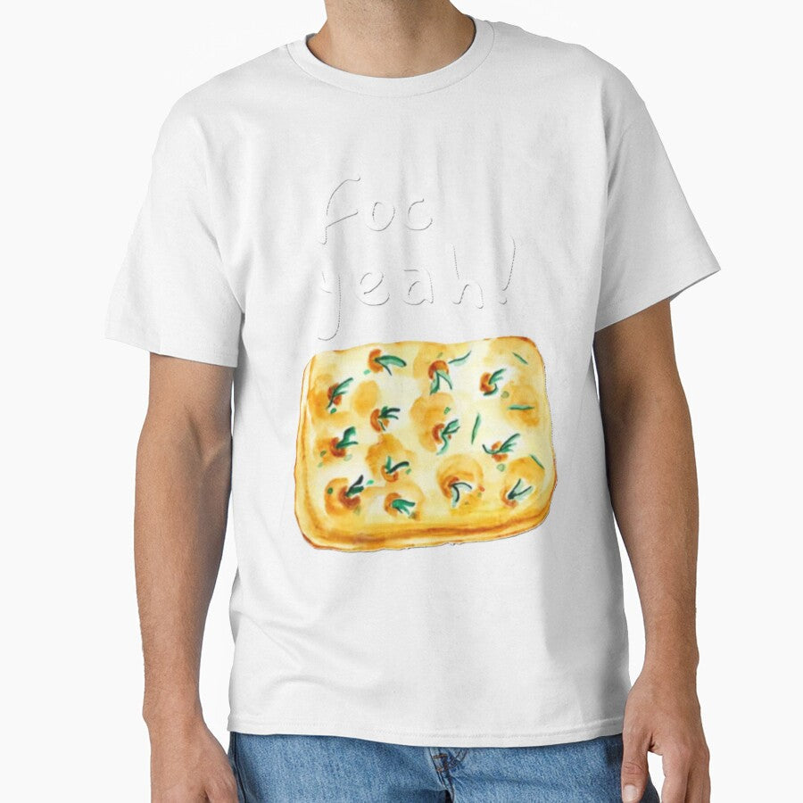 Foc Yeah! Funny Focaccia Bread by glowvim Unisex T-shirt, Sweatshirt, Hoodie, Long Sleeve Tee - T-Shirt, Sweatshirt, Hoodie