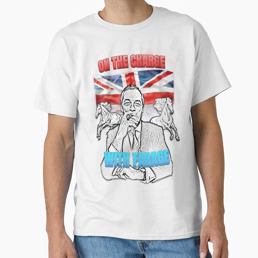 On the charge with Farage by Monarch & Thread Unisex T-shirt, Sweatshirt, Hoodie, Long Sleeve Tee - T-Shirt, Sweatshirt, Hoodie