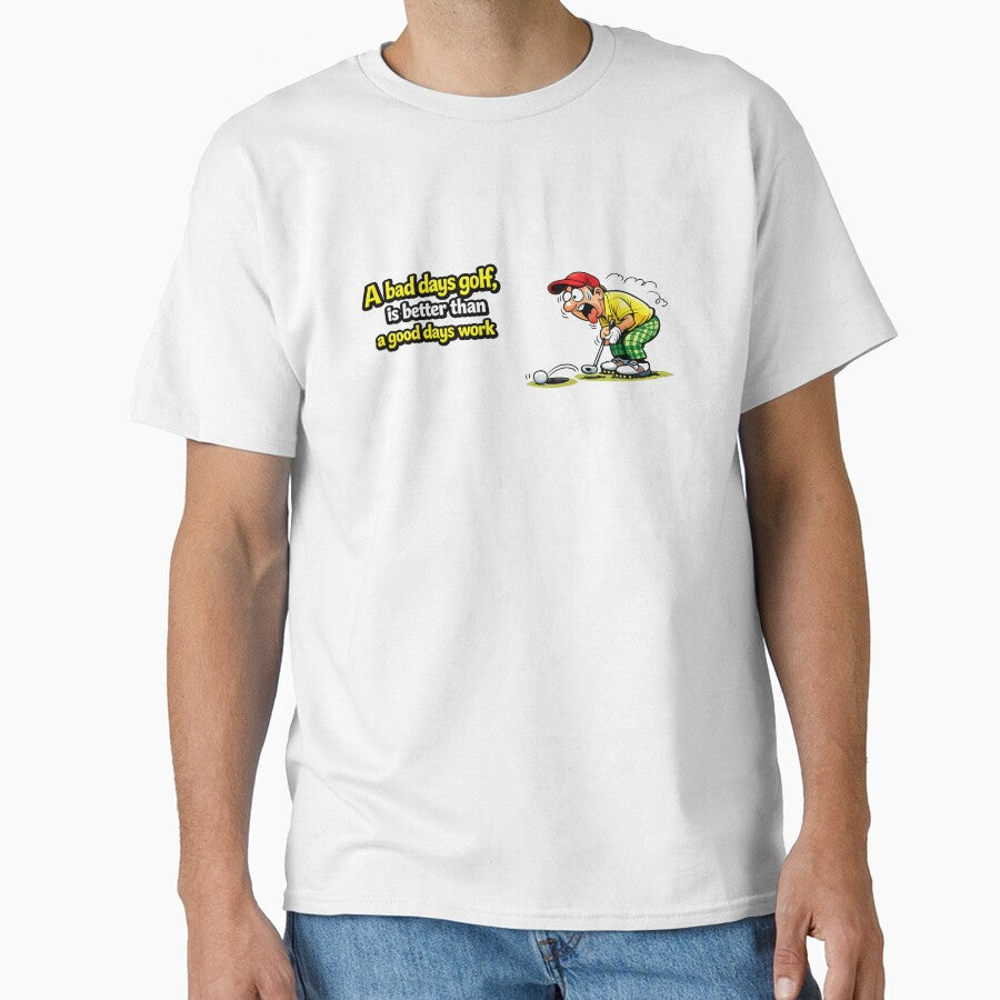 bad days golf by LaffinLair Unisex T-shirt, Sweatshirt, Hoodie, Long Sleeve Tee - T-Shirt, Sweatshirt, Hoodie