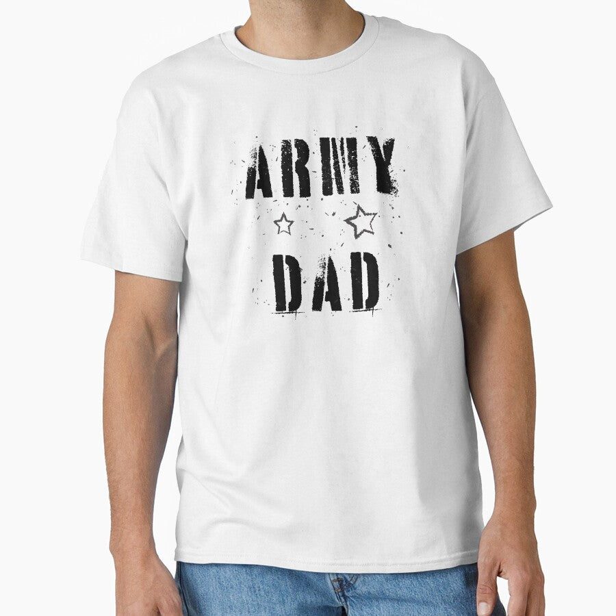 ARMY  DAD in black by JohnnyKidd Unisex T-shirt, Sweatshirt, Hoodie, Long Sleeve Tee - T-Shirt, Sweatshirt, Hoodie