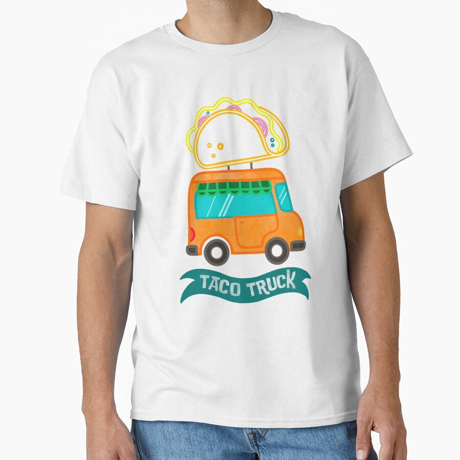 Taco truck, the taco truck collection, taco food by Madzilla Wear Unisex T-shirt, Sweatshirt, Hoodie, Long Sleeve Tee - T-Shirt, Sweatshirt, Hoodie