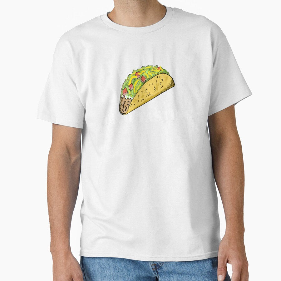 TACO TASTING by Dreamakerstudio Unisex T-shirt, Sweatshirt, Hoodie, Long Sleeve Tee - T-Shirt, Sweatshirt, Hoodie