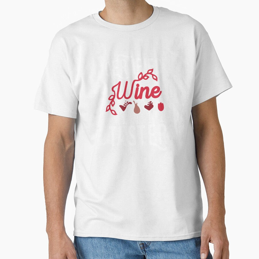 Wine Lover Certified Wine Tester Birthday Gift Idea by haselshirt Unisex T-shirt, Sweatshirt, Hoodie, Long Sleeve Tee - T-Shirt, Sweatshirt, Hoodie