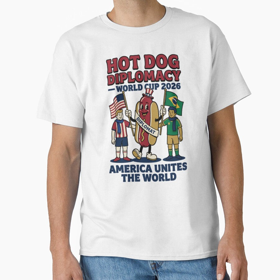Hot Dog Diplomacy  America Unites the World V2 by 1RSN Unisex T-shirt, Sweatshirt, Hoodie, Long Sleeve Tee - T-Shirt, Sweatshirt, Hoodie