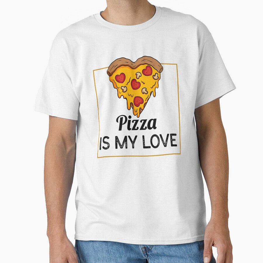 Pizza Is My Love by RheaRealm Unisex T-shirt, Sweatshirt, Hoodie, Long Sleeve Tee - T-Shirt, Sweatshirt, Hoodie