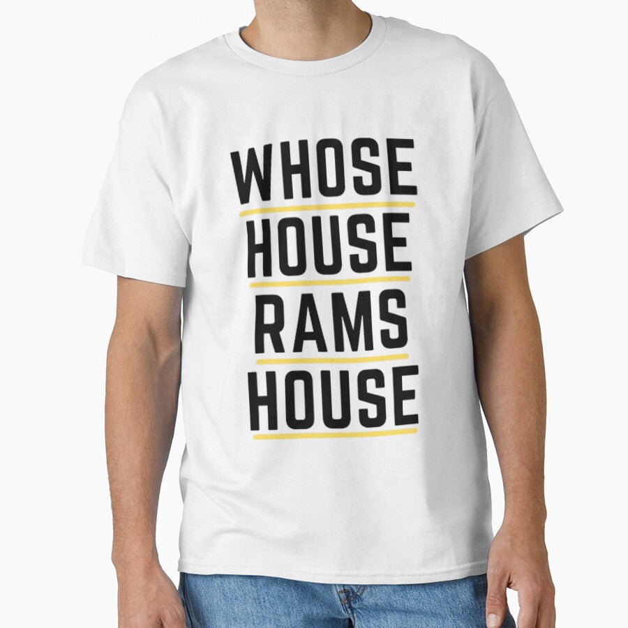 WHOSE HOUSE Rams House Classic-Essential  T-Shirt by SAABDERRAHIM Unisex T-shirt, Sweatshirt, Hoodie, Long Sleeve Tee - T-Shirt, Sweatshirt, Hoodie