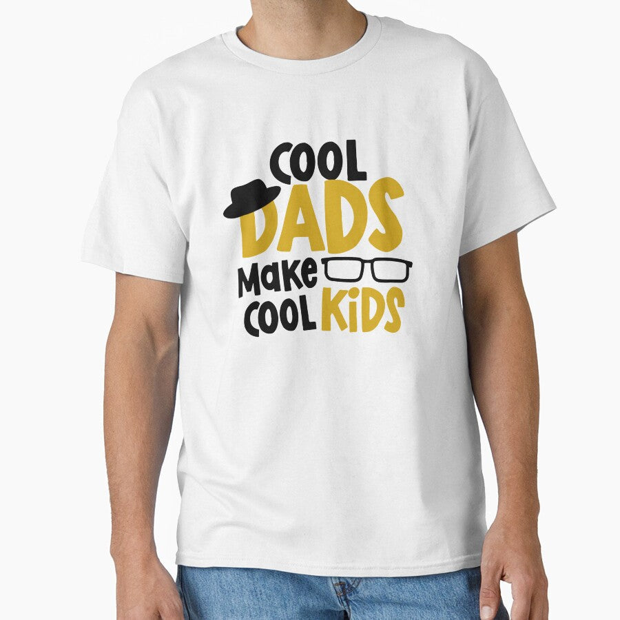 Cool Dads make cool kids Dad quotes by Mani Bindu Vadapalli Unisex T-shirt, Sweatshirt, Hoodie, Long Sleeve Tee - T-Shirt, Sweatshirt, Hoodie