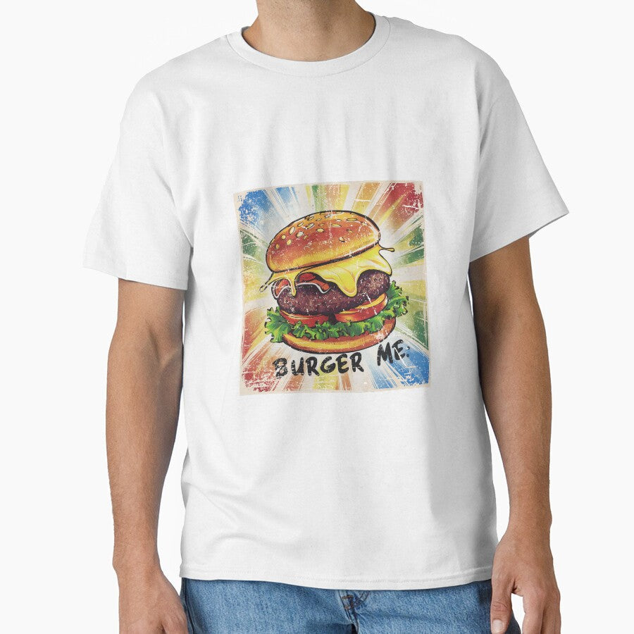 burger me burger day special art with text by BKSARYLIFE Unisex T-shirt, Sweatshirt, Hoodie, Long Sleeve Tee - T-Shirt, Sweatshirt, Hoodie