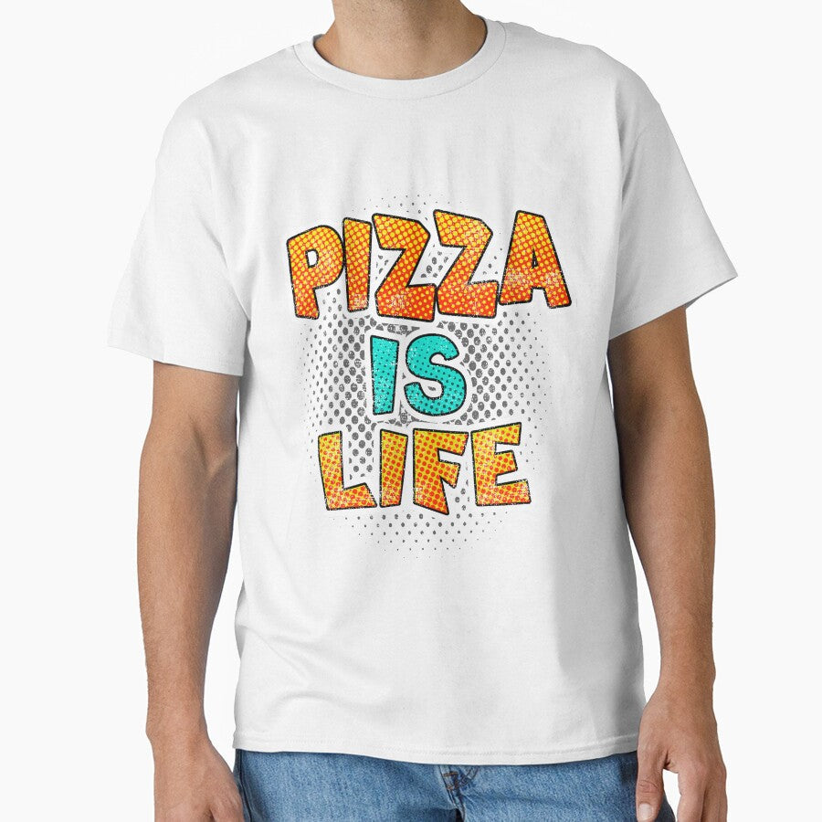 Funny Pizza Shirts Pizza Is Life For Pizza Lovers Pizza Party Clothing by Leopardman25 Unisex T-shirt, Sweatshirt, Hoodie, Long Sleeve Tee - T-Shirt, Sweatshirt, Hoodie