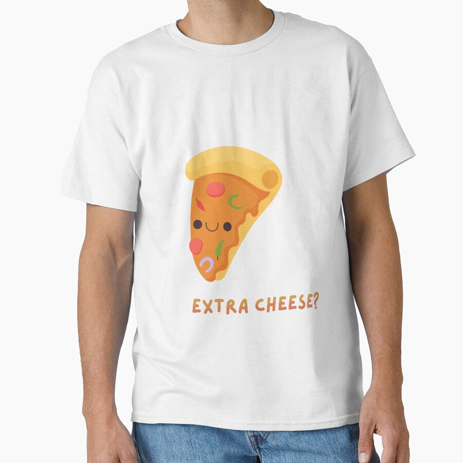 Extra Cheese? by Starlight Dust Unisex T-shirt, Sweatshirt, Hoodie, Long Sleeve Tee - T-Shirt, Sweatshirt, Hoodie