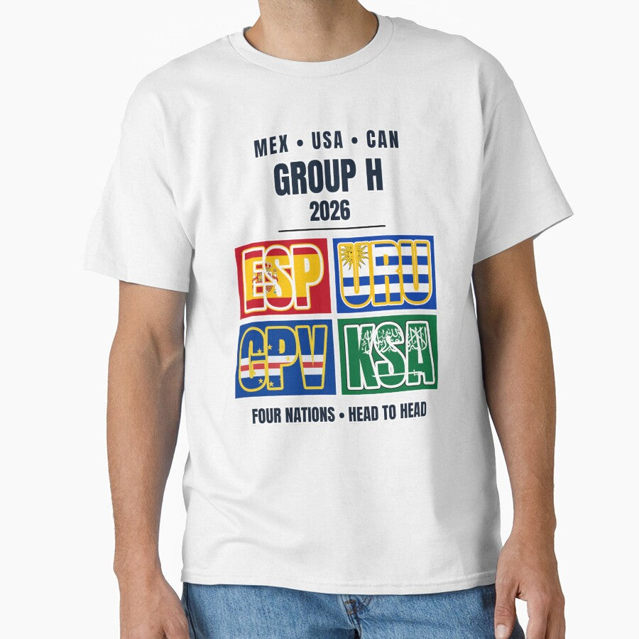 Group H 2026 Soccer Football Shirt Spain Uruguay Saudi Arabia Cape Verde World Tournament by The Hairy Melon - T-Shirt, Sweatshirt, Hoodie