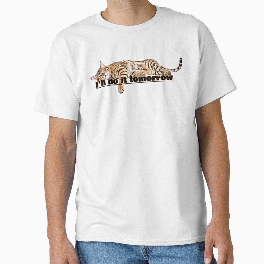Lazy Cat - I'll do it tomorrow by KiziuMiziu  Unisex T-shirt, Sweatshirt, Hoodie, Long Sleeve Tee - T-Shirt, Sweatshirt, Hoodie
