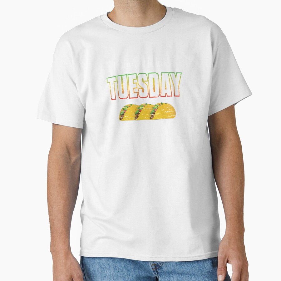 I Wish It Were Tuesday by NoBonesLife Unisex T-shirt, Sweatshirt, Hoodie, Long Sleeve Tee - T-Shirt, Sweatshirt, Hoodie