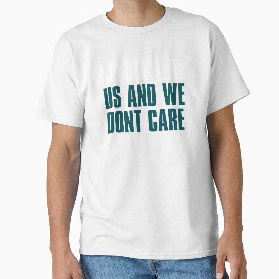No One like Us and We dont care, Philadelphia Sports Black by elhefe Unisex T-shirt, Sweatshirt, Hoodie, Long Sleeve Tee - T-Shirt, Sweatshirt, Hoodie