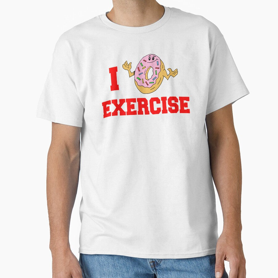 I Do Not (Dougnut / Donut) Exercise Funny Cartoon Doughnut by jaycartoonist Unisex T-shirt, Sweatshirt, Hoodie, Long Sleeve Tee - T-Shirt, Sweatshirt, Hoodie