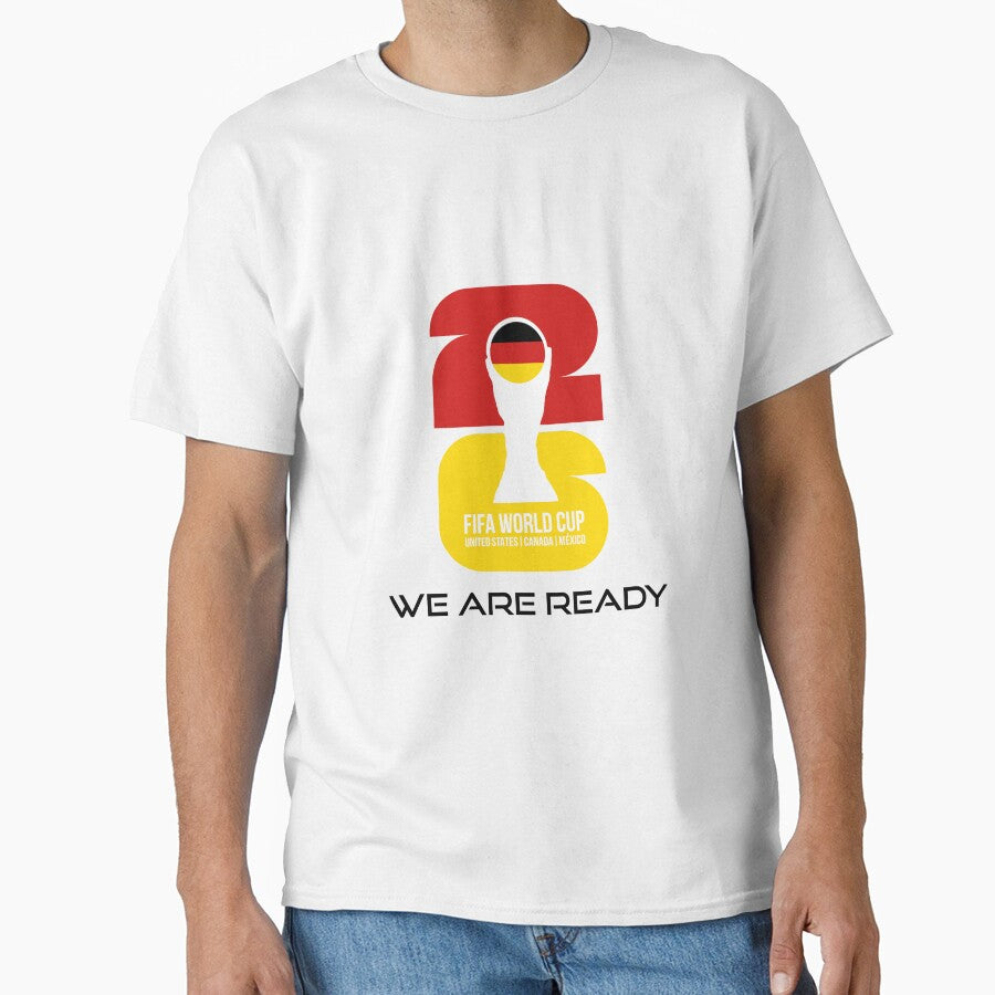 Germany World Cup 2026 We Are Ready Trophy Sticker by topprinting Unisex T-shirt, Sweatshirt, Hoodie, Long Sleeve Tee - T-Shirt, Sweatshirt, Hoodie