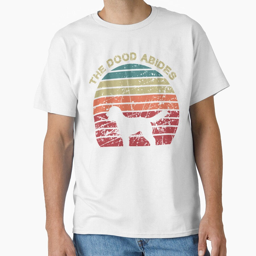 The Dood Abides - Lebowski, The Dude, Labradoodle Goldendoodle by Rooks-Artworks Unisex T-shirt, Sweatshirt, Hoodie, Long Sleeve Tee - T-Shirt, Sweatshirt, Hoodie