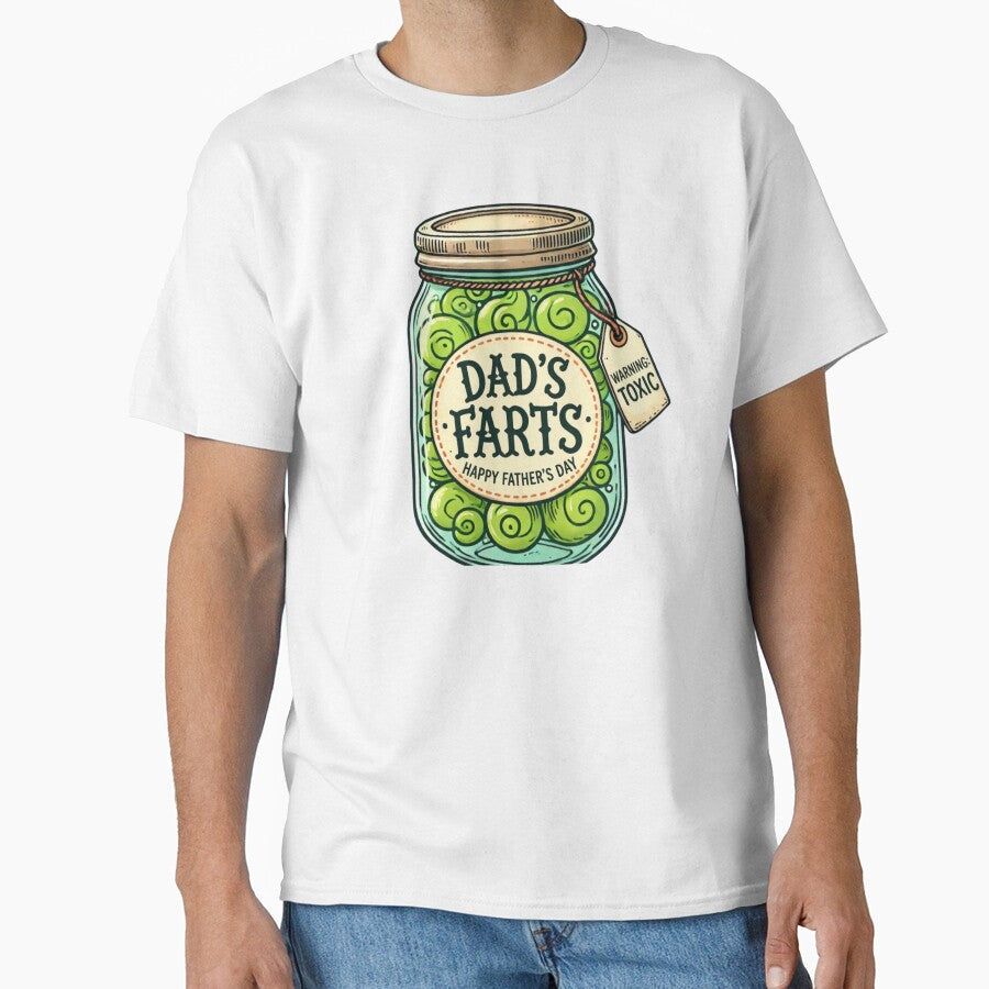 Happy Fathers Day Dad Fart Jar Humor by Willyboy16 Unisex T-shirt, Sweatshirt, Hoodie, Long Sleeve Tee - T-Shirt, Sweatshirt, Hoodie