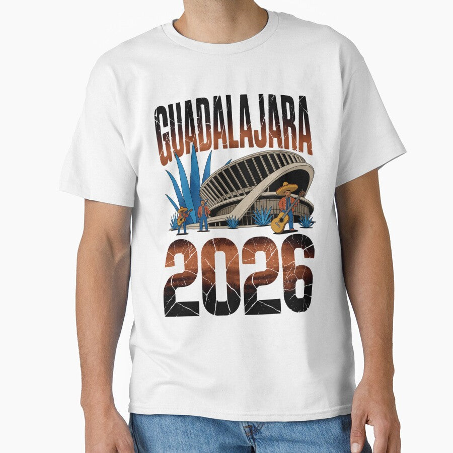 Guadalajara 2026  Mexico Football Soccer Souvenir T-Shirt V11 by DarylWelsh2024 Unisex T-shirt, Sweatshirt, Hoodie, Long Sleeve Tee - T-Shirt, Sweatshirt, Hoodie