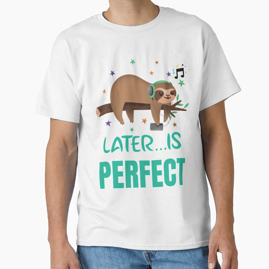 Lazy Day Lazy sloth,lazy days,sleeping all day is amazing. by PixelsNotPens Unisex T-shirt, Sweatshirt, Hoodie, Long Sleeve Tee - T-Shirt, Sweatshirt, Hoodie