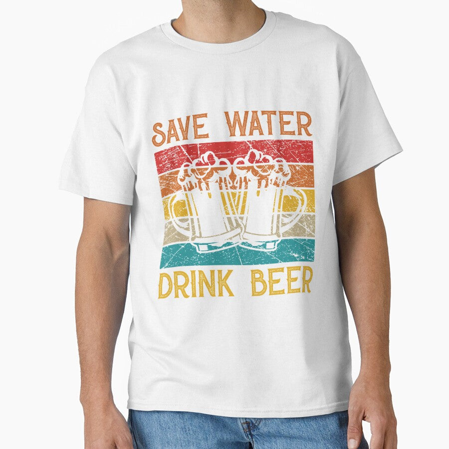 Save Water Drink Beer Vintage Distressed by mmos Unisex T-shirt, Sweatshirt, Hoodie, Long Sleeve Tee - T-Shirt, Sweatshirt, Hoodie