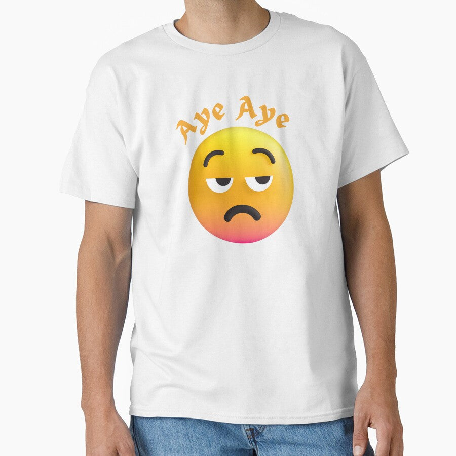 Aye Aye Funny Novelty Welsh Design From Wales by AllThatIsWelsh Unisex T-shirt, Sweatshirt, Hoodie, Long Sleeve Tee - T-Shirt, Sweatshirt, Hoodie
