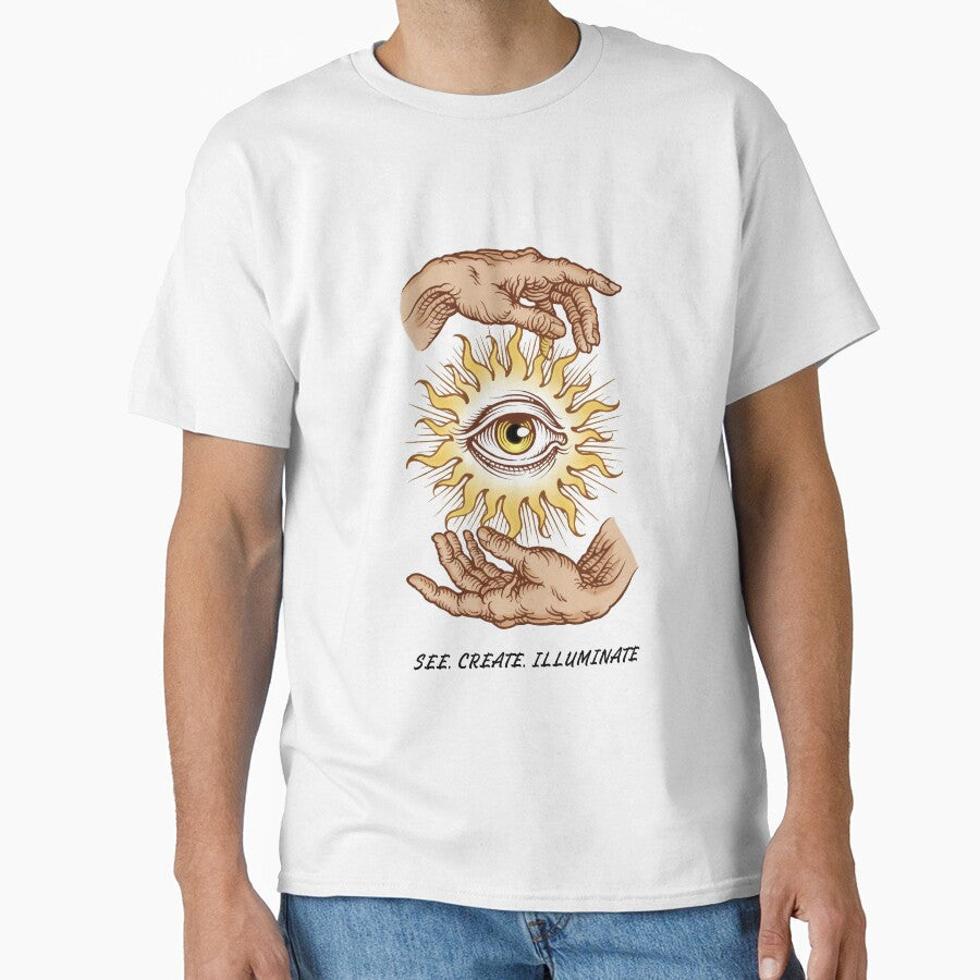 See Create Illuminate by AIEverything Unisex T-shirt, Sweatshirt, Hoodie, Long Sleeve Tee - T-Shirt, Sweatshirt, Hoodie