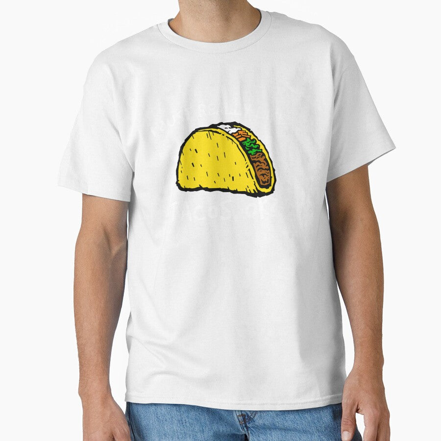 Taco Shirt, I Really Like Tacos Shirt, Foodie Shirt, Food Shirt, Taco T-Shirt, Taco Tuesday, Funny Taco Shirt by CatchUriDesigns - T-Shirt, Sweatshirt, Hoodie