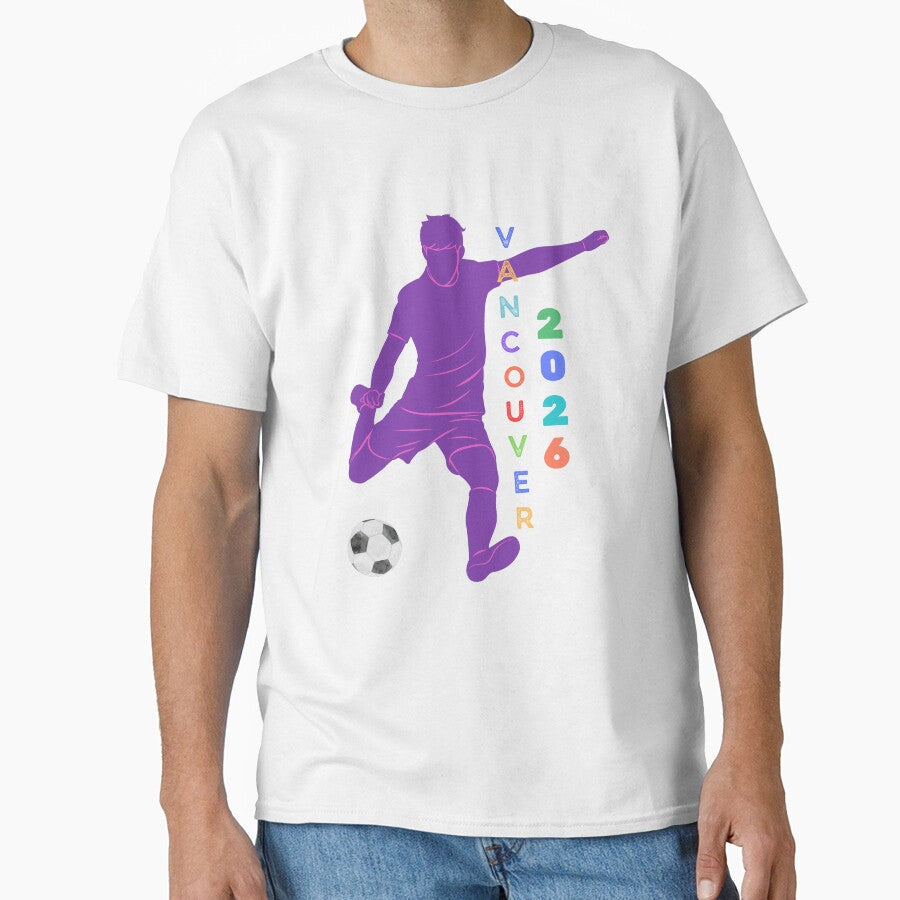 Vancouver soccer 2026 by XDivineTees Unisex T-shirt, Sweatshirt, Hoodie, Long Sleeve Tee - T-Shirt, Sweatshirt, Hoodie