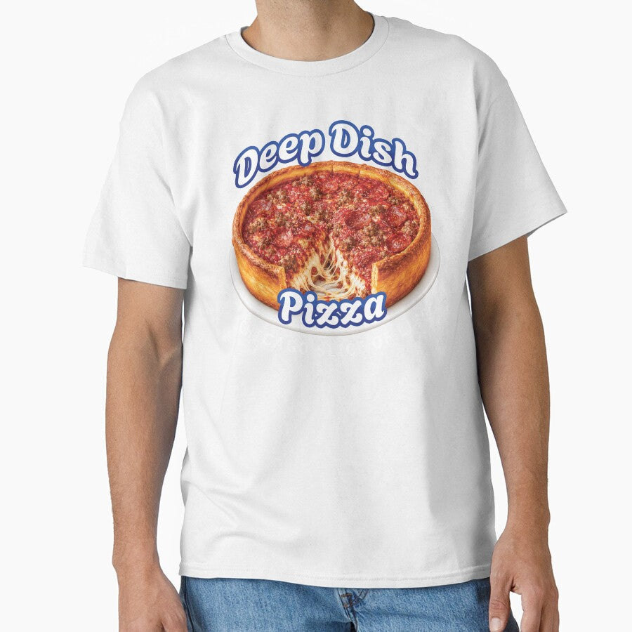 Chicago Deep Dish Pizza - Funny Pizza Lover Food Pun Design by merchxwear Unisex T-shirt, Sweatshirt, Hoodie, Long Sleeve Tee - T-Shirt, Sweatshirt, Hoodie