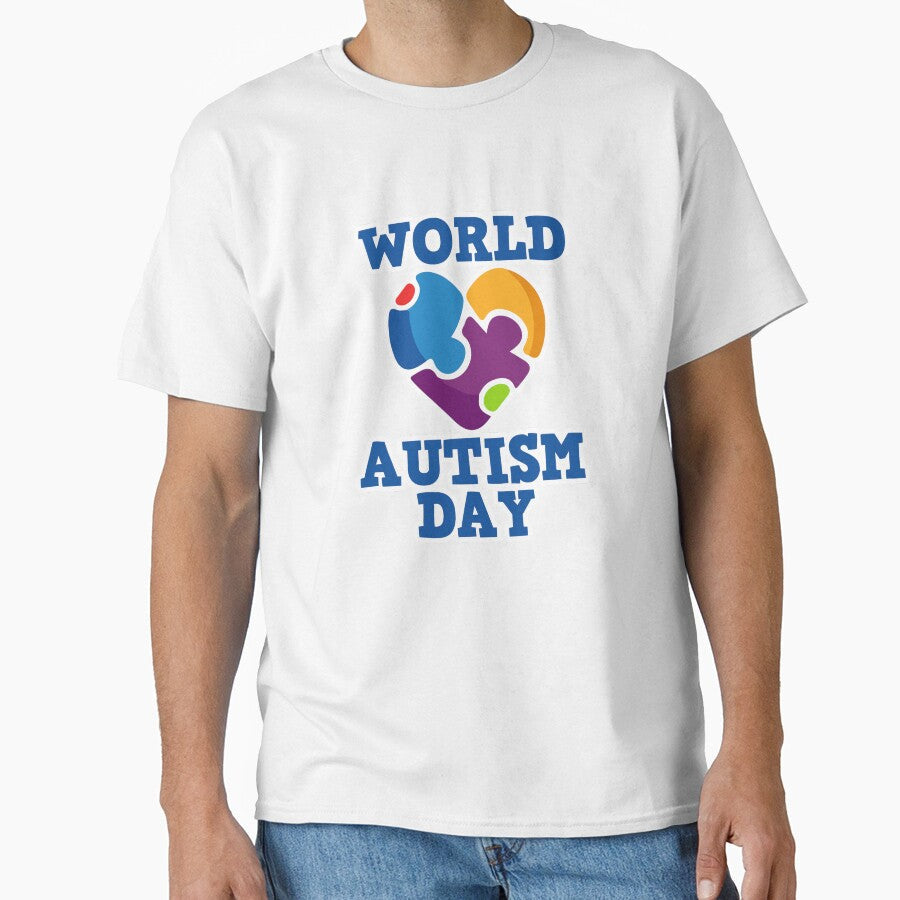 World Autism Day Autism Awareness Novelty Gift by TTFMerch Unisex T-shirt, Sweatshirt, Hoodie, Long Sleeve Tee - T-Shirt, Sweatshirt, Hoodie